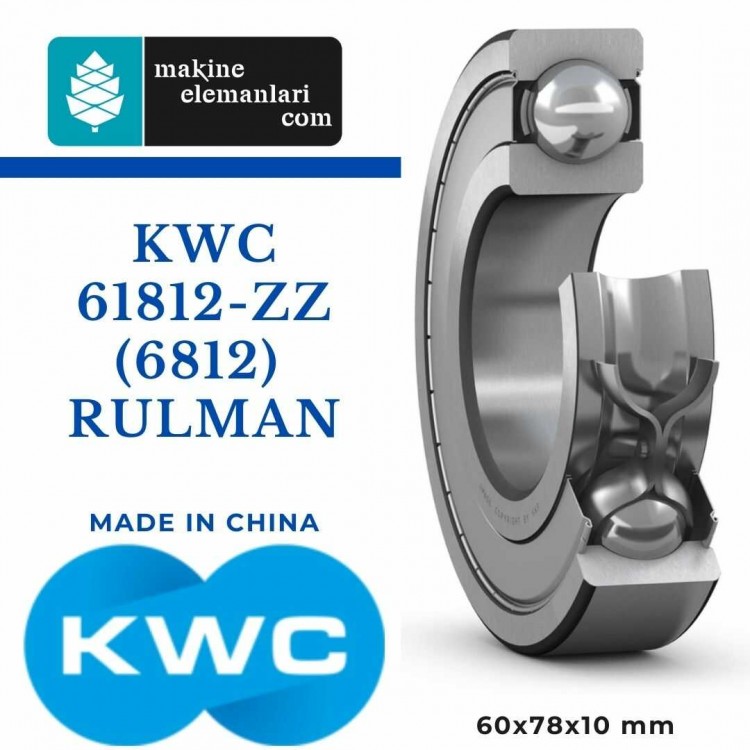 6812 ZZ KWC Rulman - Çelik Kapak (60x78x10 - 60*78*10) (61812)