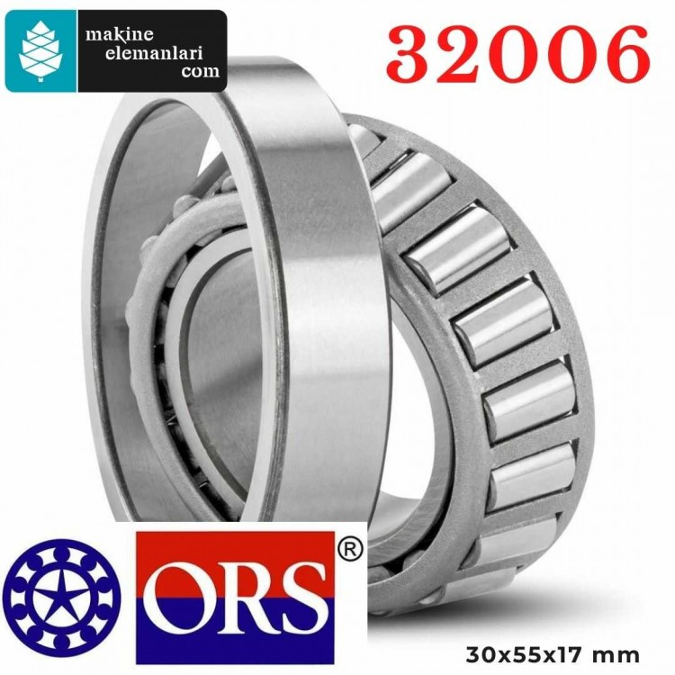 32006 ORS Konik Makaralı Rulman 30x55x17 mm 30*55*17 mm