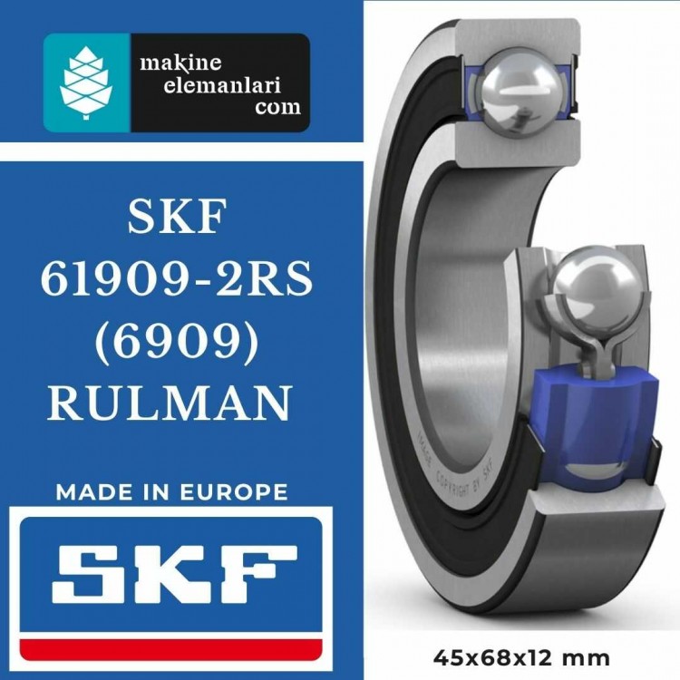 6909 2rs SKF Rulman - Plastik Kapak (45x68x12 - 45*68*12) (61909)