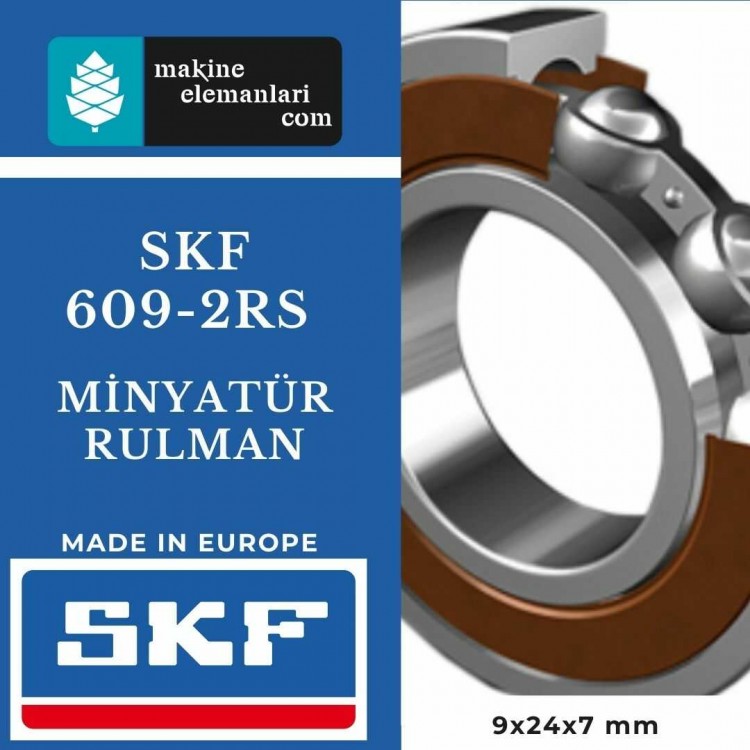 609 2rs SKF Rulman Plastik Kapak ( 9x24x7 - 9*24*7 mm ) Minyatür Rulman
