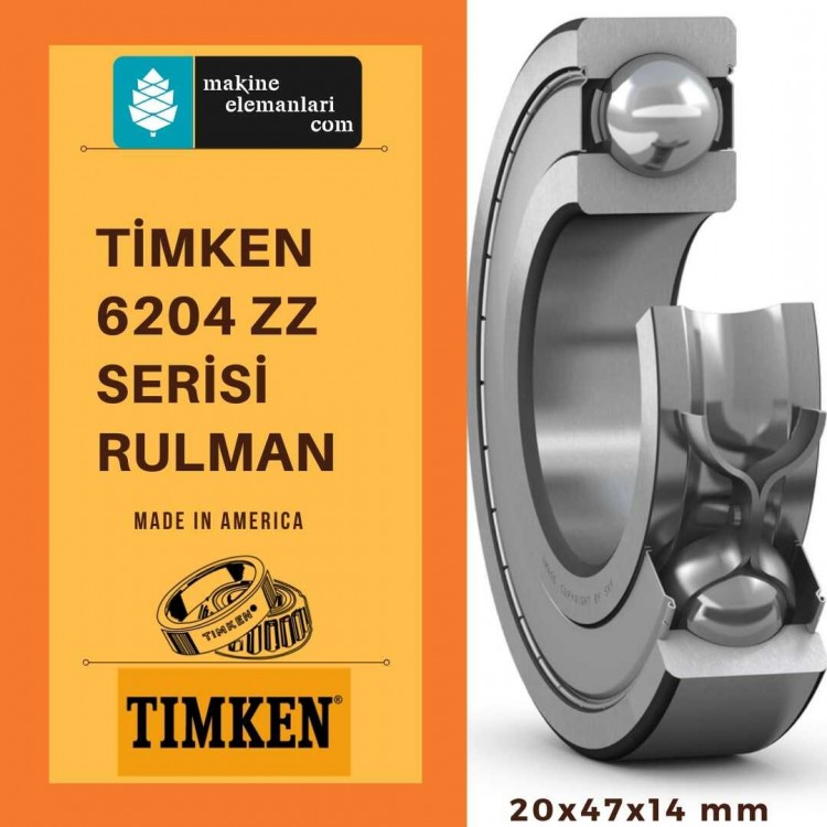 6204 ZZ TİMKEN Rulman (Çelik Kapak) 20x47x14 - 20*47*14 mm